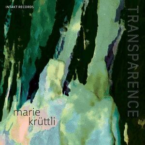 Marie Kruttli - Transparence  CD